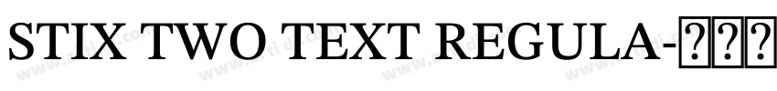 STIX TWO TEXT REGULA字体转换 STIX TWO TEXT REGULA字体转换